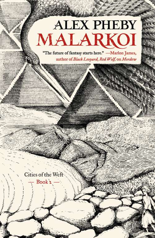 Book cover of Malarkoi: Cities of the Weft, Book 2 (Cities of the Weft #2)