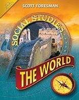 Book cover of Scott Foresman Social Studies, The World [Grade 6]