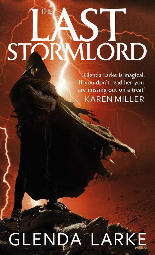 Book cover of The Last Stormlord: Book 1 of the Stormlord trilogy (Stormlord Trilogy Ser. #1)