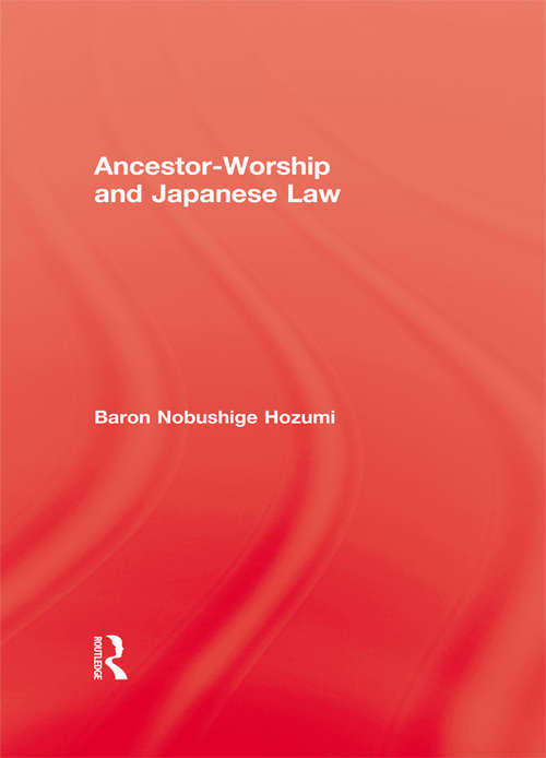 Book cover of Ancestor Worship & Japanese Law