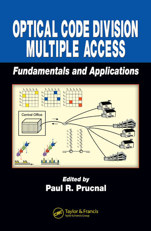 Book cover of Optical Code Division Multiple Access: Fundamentals and Applications (Optical Science and Engineering)