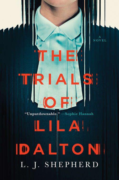 Book cover of The Trials of Lila Dalton: A Novel