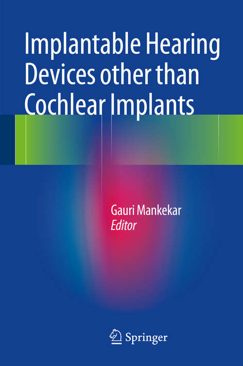 Book cover of Implantable Hearing Devices other than Cochlear Implants
