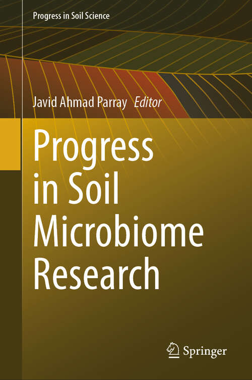 Book cover of Progress in Soil Microbiome Research (Progress in Soil Science)