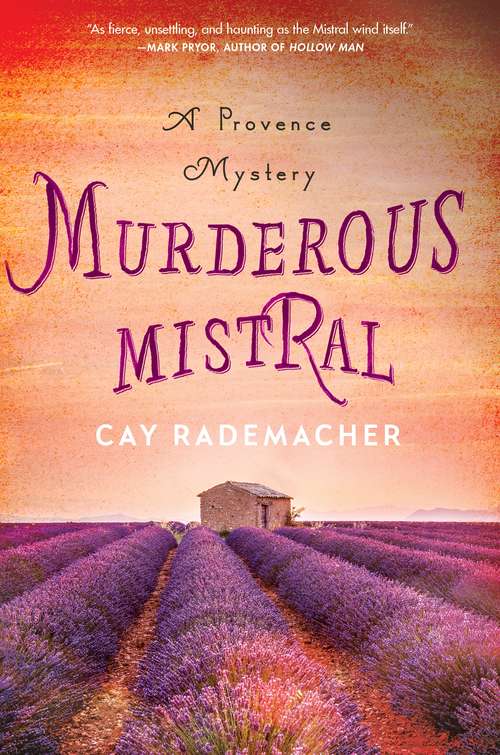 Book cover of Murderous Mistral: A Provence Mystery