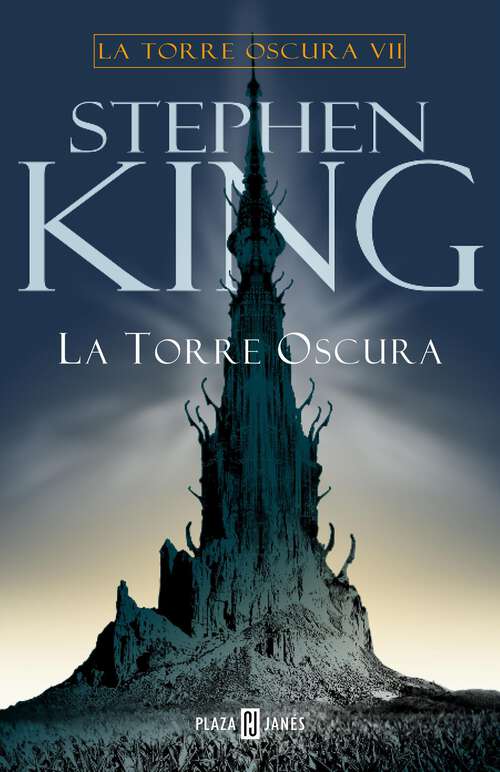 Book cover of La Torre Oscura (La Torre Oscura VII)