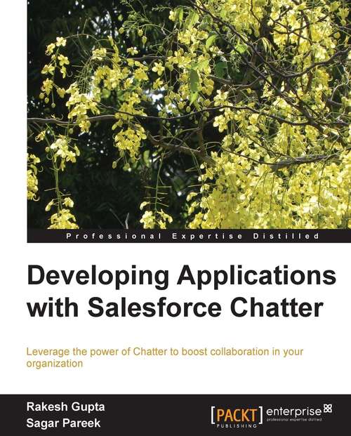 Book cover of Developing Applications with Salesforce Chatter