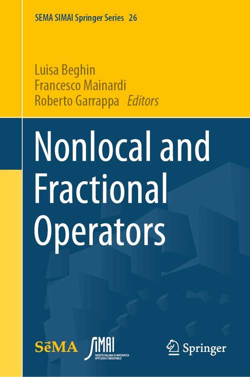 Book cover of Nonlocal and Fractional Operators (1st ed. 2021) (SEMA SIMAI Springer Series #26)