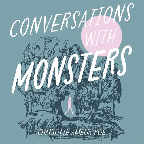 Book cover of Conversations with Monsters: On Mortality, Creativity, And Neurodivergent Survival