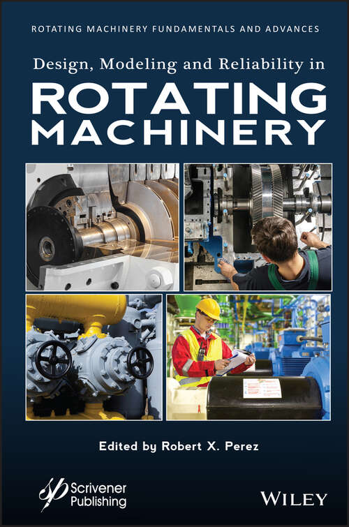 Book cover of Design, Modeling and Reliability in Rotating Machinery