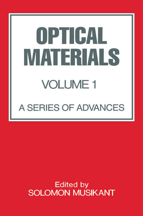 Book cover of Optical Materials: Volume 1: