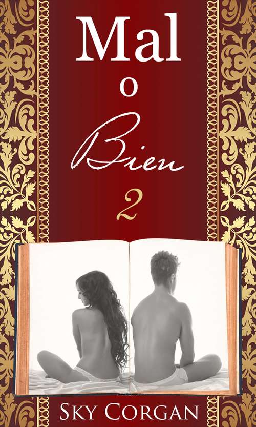 Book cover of Mal o Bien 2