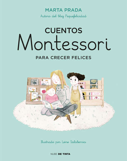 Book cover of Cuentos Montessori para crecer felices