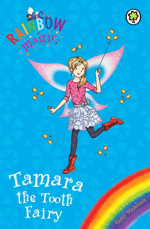 Book cover of Tamara the Tooth Fairy: Special (Rainbow Magic #1)