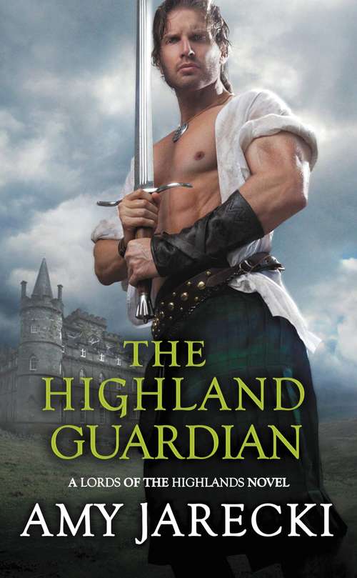Book cover of The Highland Guardian (Lords of the Highlands #3)