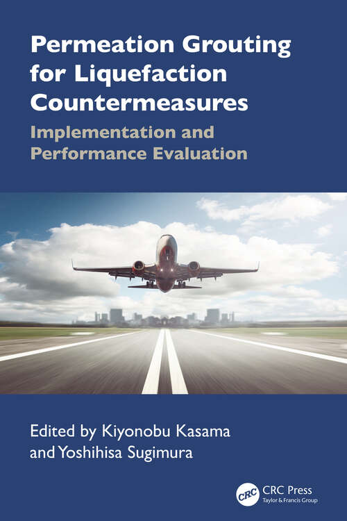 Book cover of Permeation Grouting for Liquefaction  Countermeasures: Implementation and Performance Evaluation