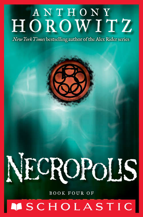 Book cover of The Gatekeepers #4: Necropolis (The Gatekeepers #4)