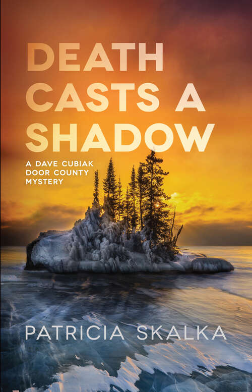 Book cover of Death Casts a Shadow (A Dave Cubiak Door County Mystery)