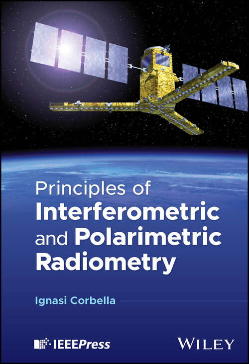 Book cover of Principles of Interferometric and Polarimetric Radiometry