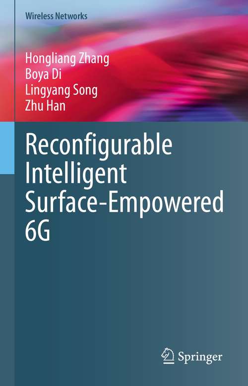 Book cover of Reconfigurable Intelligent Surface-Empowered 6G (1st ed. 2021) (Wireless Networks)