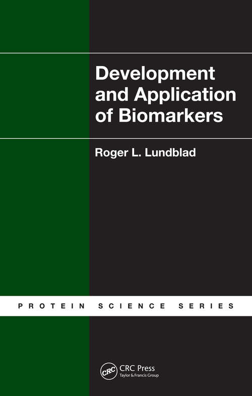 Book cover of Development and Application of Biomarkers (Protein Science)