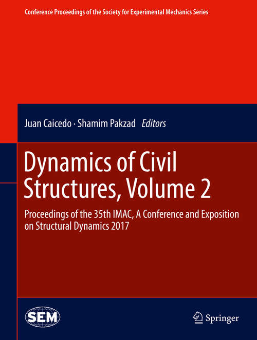 Book cover of Dynamics of Civil Structures, Volume 2