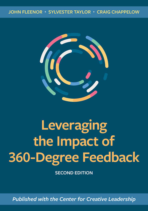 Book cover of Leveraging the Impact of 360-Degree Feedback, Second Edition (2)