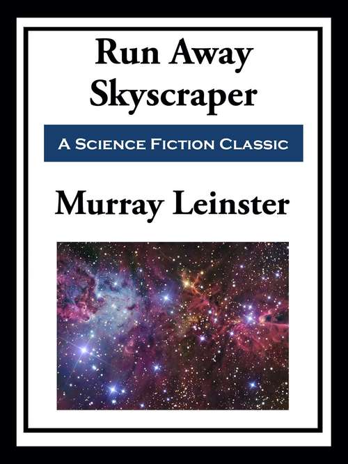 Book cover of The Runaway Skyscraper