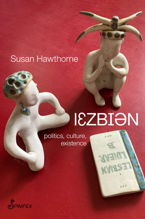 Book cover of Lesbian: Politics, Culture, Existence