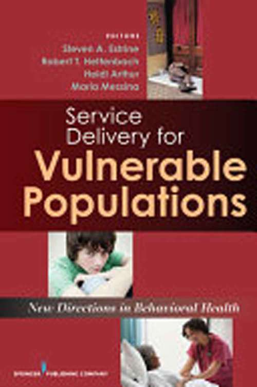 Book cover of Service Delivery For Vulnerable Populations: New Directions In Behavioral Health