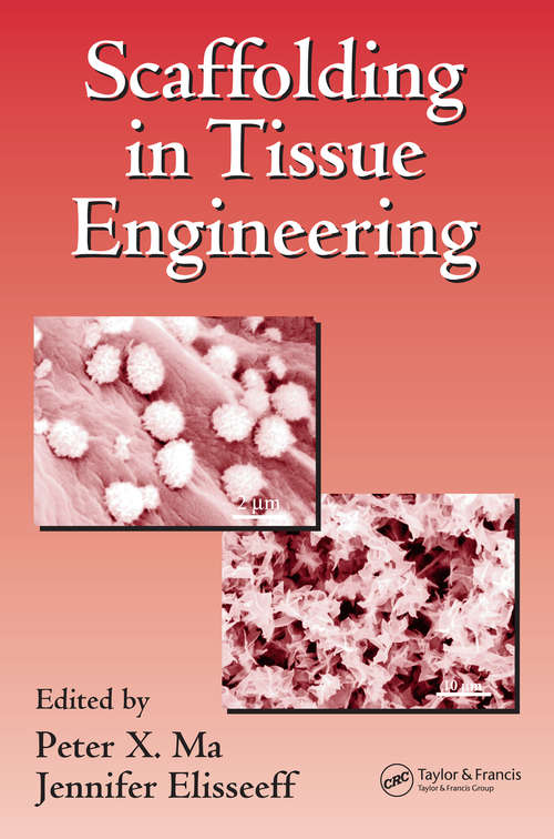 Book cover of Scaffolding In Tissue Engineering