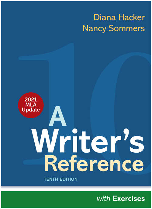 Book cover of A Writer’s Reference with Exercises (Tenth Edition with MLA Update)
