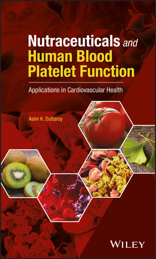 Book cover of Nutraceuticals and Human Blood Platelet Function: Applications in Cardiovascular Health