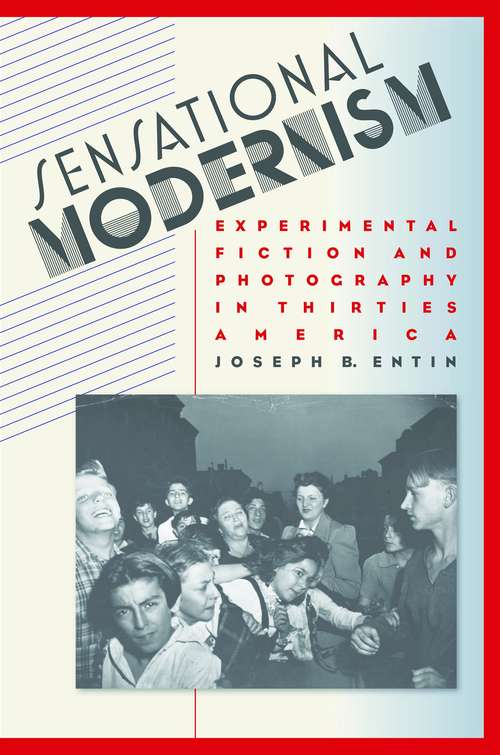 Book cover of Sensational Modernism