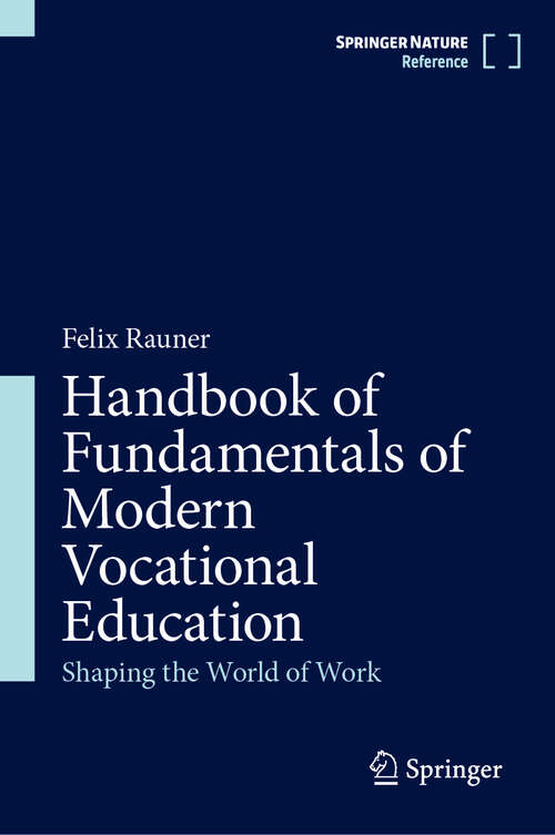 Book cover of Handbook of Fundamentals of Modern Vocational Education: Shaping the World of Work (2024)