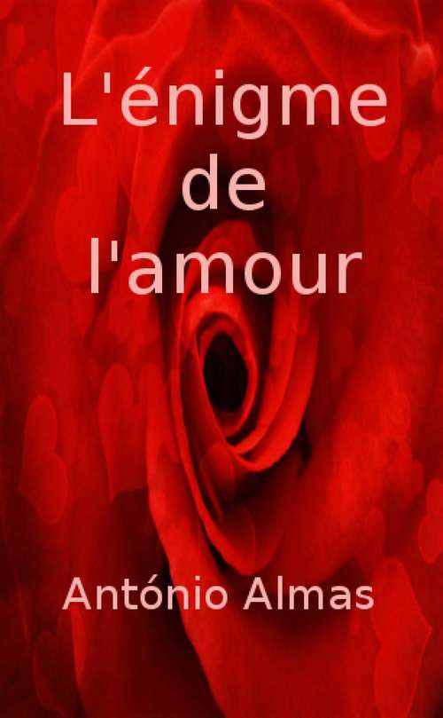 Book cover of L'énigme de l'amour