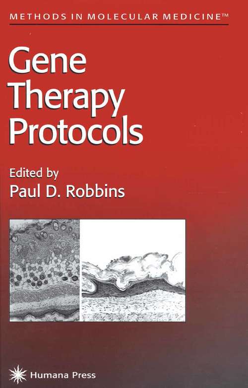 Book cover of Gene Therapy Protocols (1997) (Methods in Molecular Medicine #7)