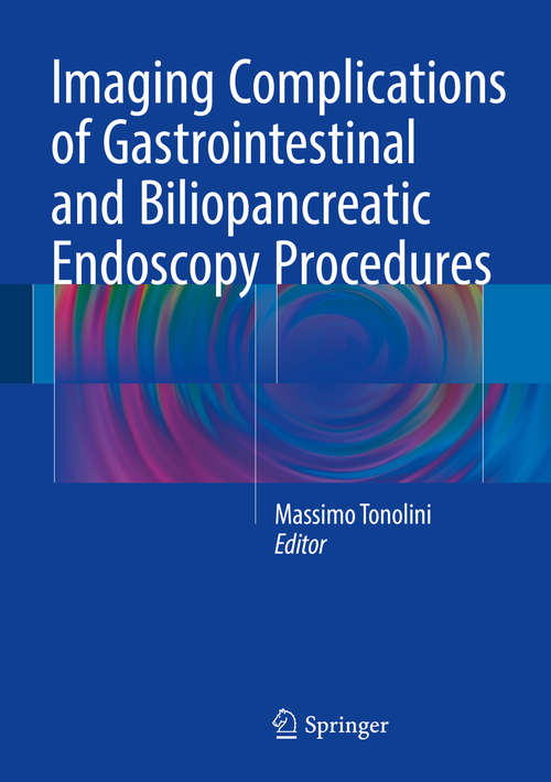 Book cover of Imaging Complications of Gastrointestinal and Biliopancreatic Endoscopy Procedures