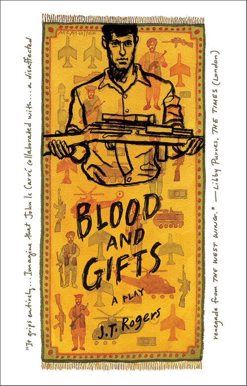 Book cover of Blood and Gifts: A Play