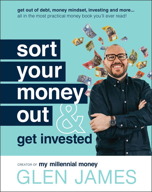 Book cover of Sort Your Money Out: and Get Invested