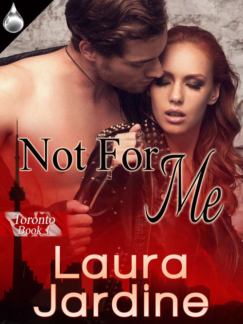 Book cover of Not For Me