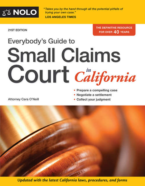 Book cover of Everybody's Guide to Small Claims Court in California