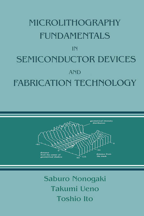 Book cover of Microlithography Fundamentals in Semiconductor Devices and Fabrication Technology (1)