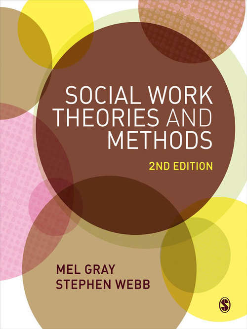 Book cover of Social Work Theories and Methods: Theories And Methods