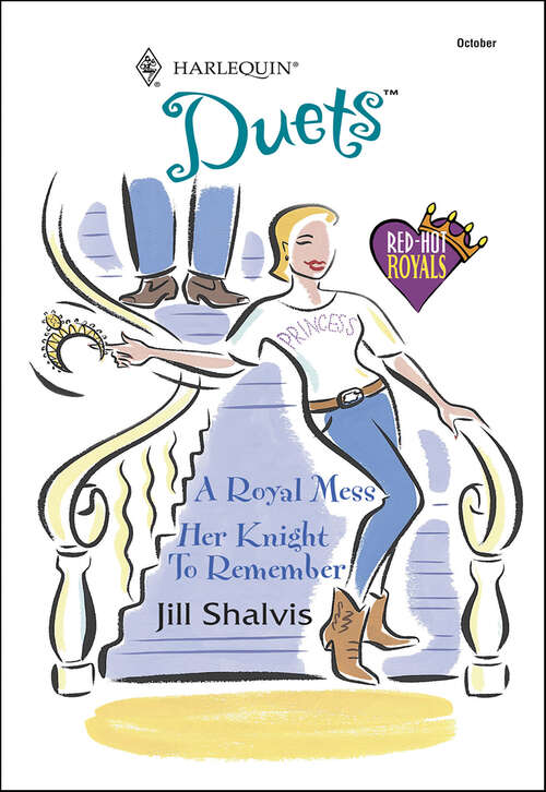 Book cover of A Royal Mess and Her Knight to Remember (Red-Hot Royals)