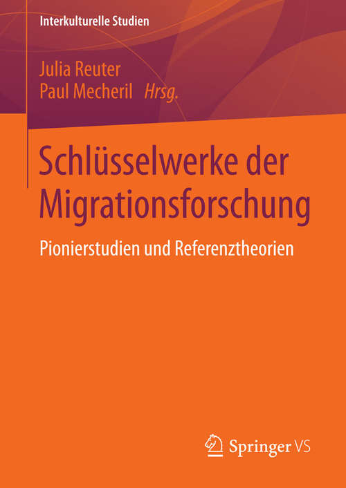 Book cover of Schlüsselwerke der Migrationsforschung