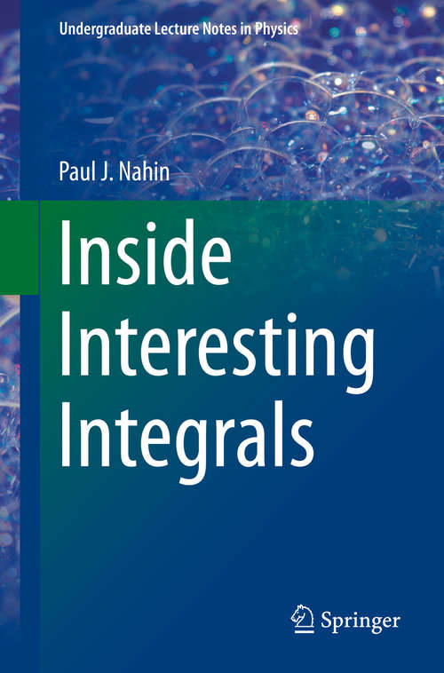 Book cover of Inside Interesting Integrals
