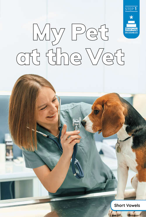 Book cover of My Pet at the Vet