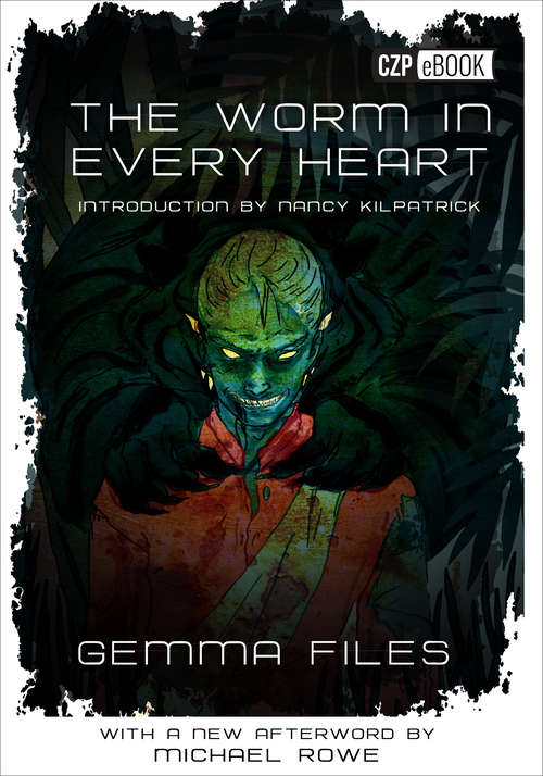 Book cover of The Worm In Every Heart
