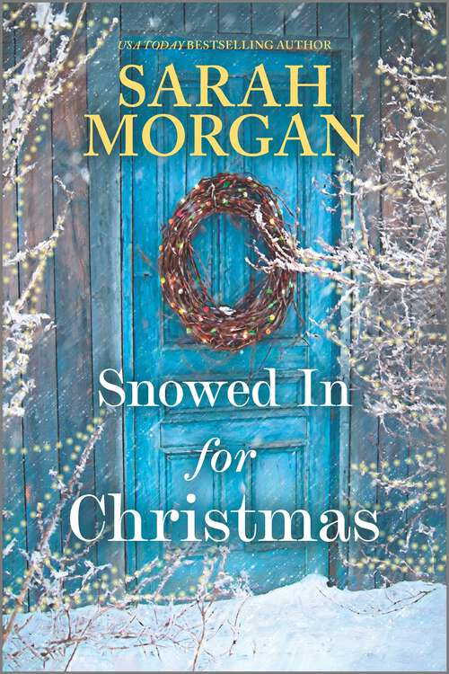 Book cover of Snowed In for Christmas: A Holiday Romance Novel (Original)